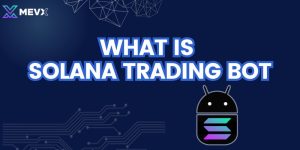 What is Solana Trading Bot